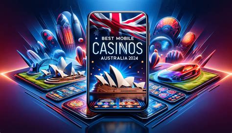 Australian Mobile Casinos 2024 .